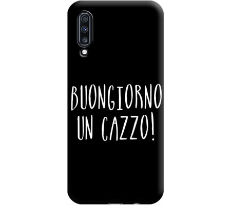Cover Samsung A70 BUONGIORNO UN CAZZO Bordo Nero