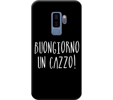 Cover Samsung Galaxy S9Plus BUONGIORNO UN CAZZO Bordo Trasparente